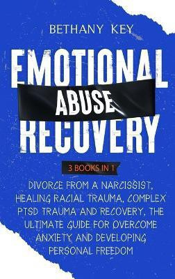 Emotional Abuse Recovery(English, Hardcover, Key Bethany)