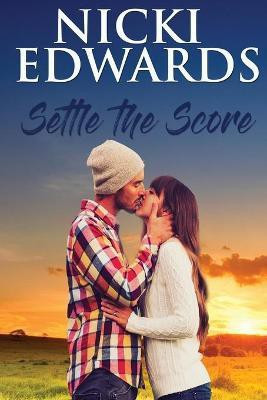 Settle the Score(English, Paperback, Edwards Nicki)