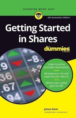 Getting Started in Shares For Dummies(English, Paperback, Dunn James)