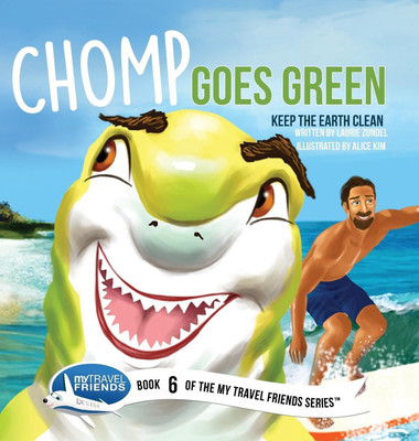 Chomp Goes Green(English, Hardcover, Zundel Laurie)