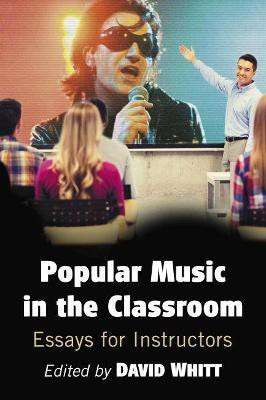 Popular Music in the Classroom(English, Paperback, unknown)