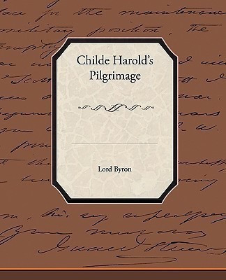 Childe Harold's Pilgrimage(English, Paperback, Byron Lord George Gordon)