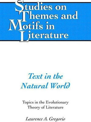 Text in the Natural World(English, Hardcover, Gregorio Laurence A.)