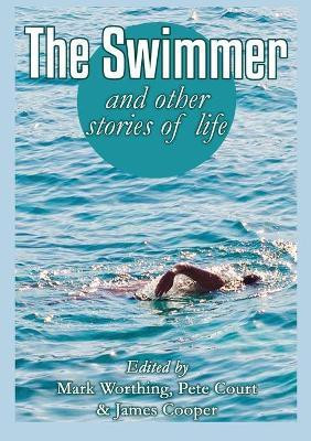 The Swimmer and other stories of life(English, Paperback, unknown)