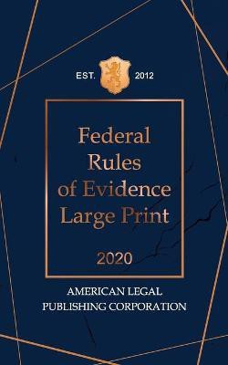 Federal Rules of Evidence 2020 Large Edition(English, Paperback, Supreme Court United States)