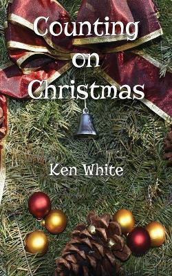 Counting on Christmas(English, Paperback, White Ken)