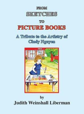 From Sketches to Picture Books(English, Hardcover, Liberman Judith Weinshall)