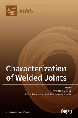 Characterization of Welded Joints(English, Hardcover, unknown)