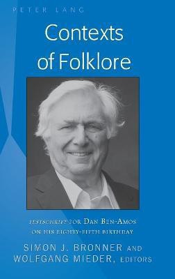 Contexts of Folklore(English, Hardcover, unknown)
