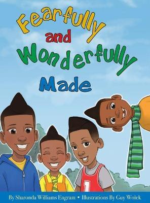Fearfully and Wonderfully Made(English, Hardcover, Williams Engram Sharonda)