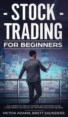 Stock Trading for Beginners(English, Hardcover, Adams Victor)