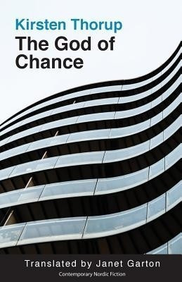 The God of Chance(English, Paperback, Thorup Kirsten)