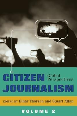 Citizen Journalism(English, Hardcover, unknown)