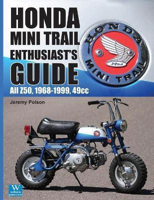 Honda Mini Trail Enthusiast's Guide(English, Paperback, Polson Jeremy)
