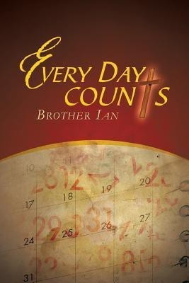 Every Day Counts(English, Paperback, Brother Ian)