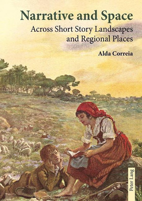Narrative and Space(English, Paperback, Correia Alda)