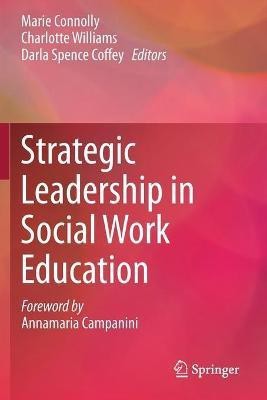 Strategic Leadership in Social Work Education(English, Paperback, unknown)