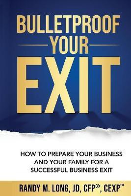 Bulletproof Your Exit(English, Paperback, Long Randy)