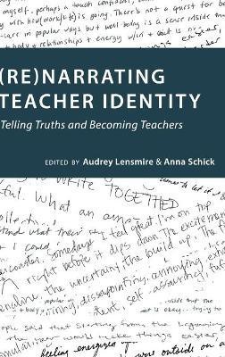 (Re)narrating Teacher Identity(English, Hardcover, unknown)