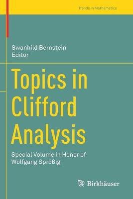 Topics in Clifford Analysis(English, Paperback, unknown)