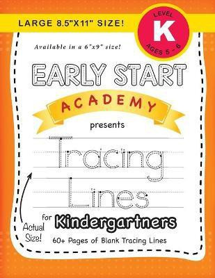 Early Start Academy, Tracing Lines for Kindergartners (Large 8.5x11 Size!)(English, Paperback, Dick Lauren)