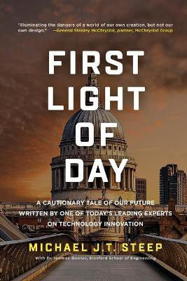 First Light of Day(English, Paperback, Steep Michael J.T.)