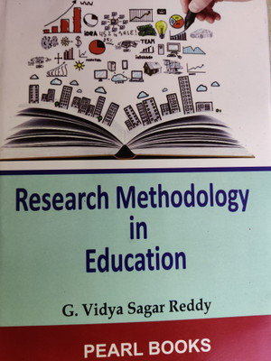 Research Methodology In Education(Hardcover, G Vidya Sagar Reddy)