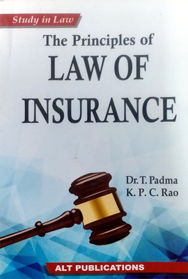The Principles Of LAW OF INSURANCE (Student Series) Paperback – 1 January 2021(Paperback, Dr. T.Padma (Author), K.P.C.Rao)