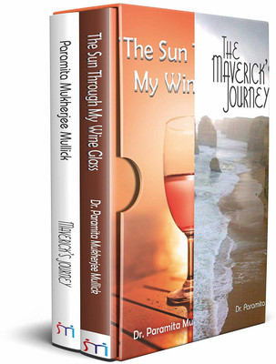 The Mavericks's Journey + The Sun Through My Wine Glass(Paperback, Dr. Paramita Mukherjee Mullick)