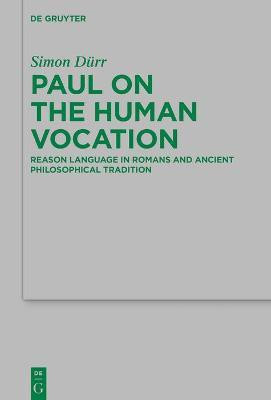 Paul on the Human Vocation(English, Hardcover, Durr Simon)