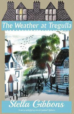 The Weather at Tregulla(English, Paperback, Gibbons Stella)