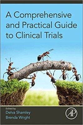 A Comprehensive and Practical Guide to Clinical Trials(English, Paperback, unknown)