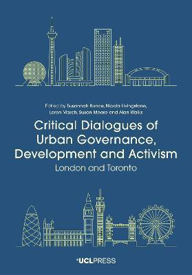 Critical Dialogues of Urban Governance, Development and Activism(English, Electronic book text, unknown)