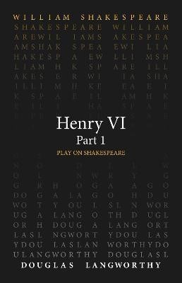 Henry VI, Part 1(English, Paperback, Shakespeare William)