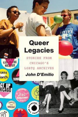 Queer Legacies(English, Paperback, D'Emilio John)
