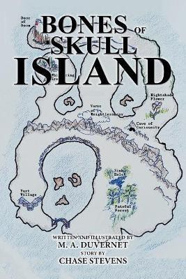 Bones of Skull Island(English, Paperback, Duvernet M a)