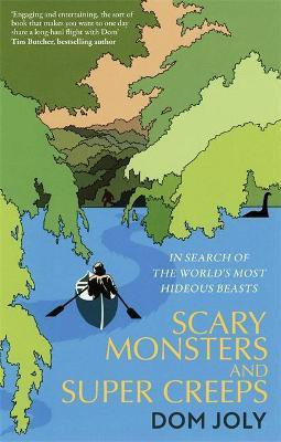 Scary Monsters and Super Creeps(English, Paperback, Joly Dom)