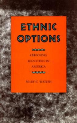 Ethnic Options(English, Paperback, Waters Mary C.)