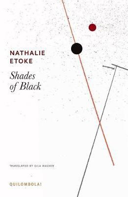 Shades of Black(English, Hardcover, Etoke Nathalie)