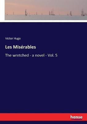 Les Miserables(English, Paperback, Hugo Victor)