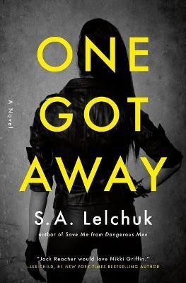 One Got Away(English, Paperback, Lelchuk S A)