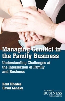 Managing Conflict in the Family Business(English, Paperback, Rhodes K.)