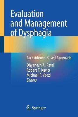 Evaluation and Management of Dysphagia(English, Paperback, unknown)