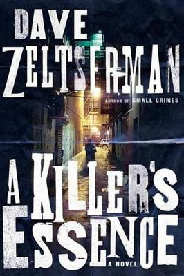 A Killer's Essence(English, Electronic book text, Zeltserman Dave)