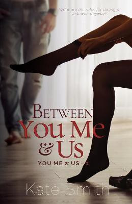 Between You Me and Us(English, Paperback, Smith Kate)