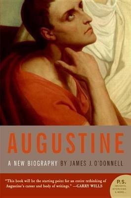 Augustine(English, Electronic book text, O'Donnell James J III)