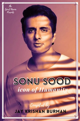 Sonu Sood(English, Paperback, Jay Krishan Burman)