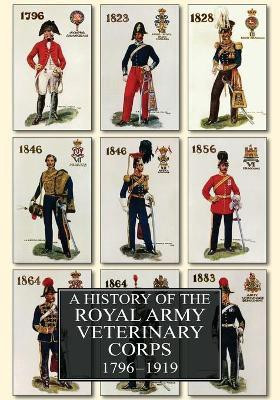A History of the Royal Army Veterinary Corps 1796-1919(English, Paperback, Smith Frederick)