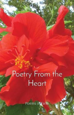 Poetry From the Heart(English, Paperback, Parilli Katherine B)