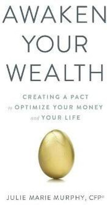 Awaken Your Wealth(English, Paperback, Murphy Julie)